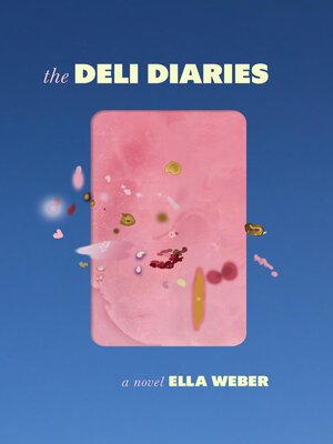 cover image of The Deli Diaries